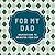For My Dad by Wafa' Tarnowska