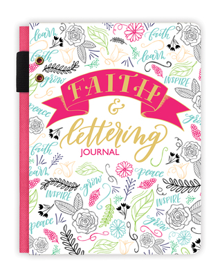 Faith & Lettering Journal (Deluxe Signature Journals)