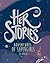 Her Stories by Amit Ashraf