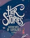 Her Stories: Adve...