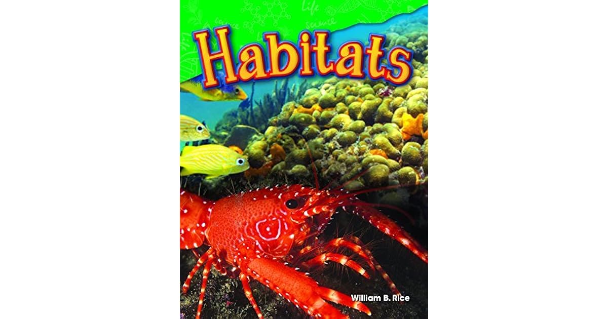 Habitats by William B. Rice