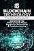 Blockchain Technology: The ...