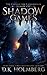 Shadow Games (The Collector Chronicles #2)