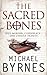 The Sacred Bones (Charlotte Hennesey, #1)