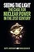 Seeing the Light: The Case for Nuclear Power in the 21st Century