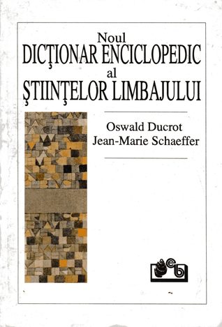 Noul dicționar enciclopedic al științelor limbajului