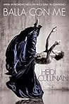 Balla con me by Heidi Cullinan