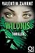 Wildnis: Thriller