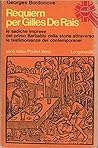Requiem per Gilles De Rais