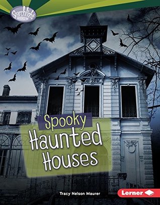 Spooky Haunted Houses (Searchlight Books ™ - Fear Fest)