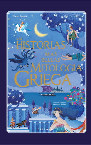Las historias más bellas de la mitología griega (Hardcover)