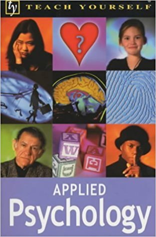 Applied Psychology (Teach Yourself Books)
