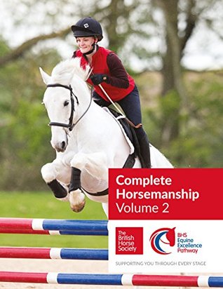 BHS Complete Horsemanship Volume Two (Kindle Edition)