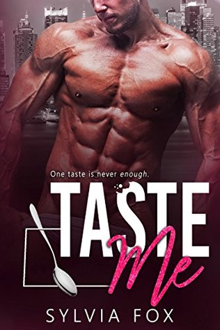 Taste Me (Kindle Edition)