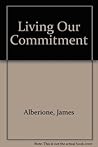 Living Our Commitment Living Our Commitment
