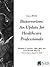 Bioterrorism: An Update for Healthcare Professionals