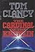 The Cardinal of the Kremlin (Jack Ryan Universe #5; Jack Ryan #4)