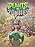 Plants vs zombies - Bataille extravaganza by Paul Tobin
