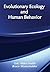Evolutionary Ecology and Human Behavior (Foundations of Human Behavior)