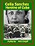 Celia Sanchez, Heroine of C...