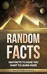 Random Facts: 1869 Facts To Make You Want To Learn More