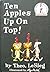 Ten apples up on top! by Theo LeSieg