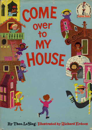 Come Over To My House