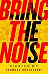 Bring the Noise: ...