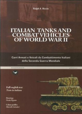 Italian Tanks and Combat Vehicles of World War II (Hardcover)