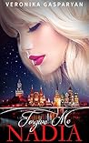 Forgive Me, Nadia by Veronika Gasparyan