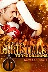 Bringing Christmas to the Dragons