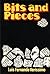 Bits and Pieces by Luis Fernando Verissimo
