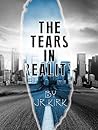 The Tears In Reality Book cover for The Tears In Reality