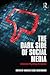 The Dark Side of Social Med...