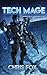 Tech Mage (Magitech Chronicles #1)