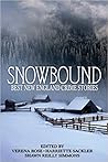 Snowbound: The Best New England Crime Stories 2017