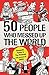 50 People Who Messed up the World [Paperback] [Nov 09, 2017] ... by Alexander Parker
