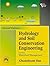 Hydrology and Soil Conservation Engineering by Gaur Gopal Das