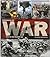 Chronicle of War: 1914 to the Present Day