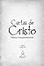 Cartas de Cristo Vol 2: Textos complementares (Portuguese Edition)