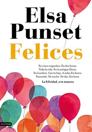 El libro de los momentos felices: La felicidad, a tu manera (Imago Mundi) (Spanish Edition)