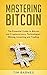 Mastering Bitcoin by Tim Barnes
