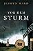 Vor dem Sturm by Jesmyn Ward