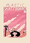 Plastic Skateboard