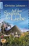 Auf den Spuren der Liebe Auf den Spuren der Liebe