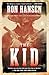 The Kid: A Novel