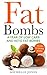 Fat Bombs by Michelle Jones
