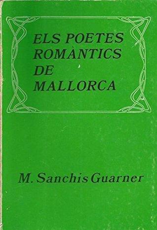 Els poetes romàntics de Mallorca