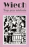 Trup przy telefonie