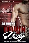 Down & Dirty by A.J. Nuest